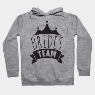 bride's team Shirt Hoodie